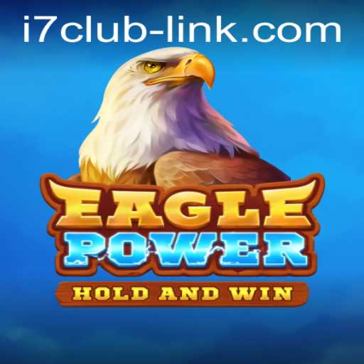 Exploring the Thrilling World of EaglePower: Strategy, Adventure, and Community